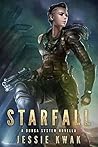Starfall by Jessie Kwak Starfall by Jessie Kwak