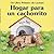 Hogar Para un Cachorrito (Home for a Puppy)