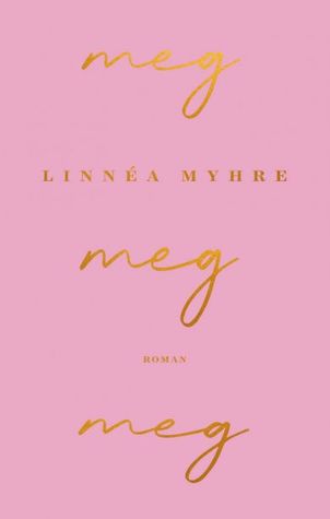 Meg, meg, meg (Hardcover)
