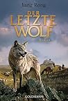 Der letzte Wolf: ...