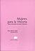 Mujeres para la historia figuras destacadas del primer feminismo