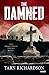 The Damned (The Darkest Hand Trilogy Book 1)