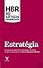 Estratégia HBR - 10 artigos essenciais