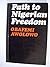Path to Nigerian Freedom