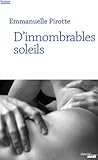 D'innombrables soleils by Emmanuelle Pirotte