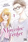 Mon coloc' d'enfer, Tome 1 by Keiko Iwashita