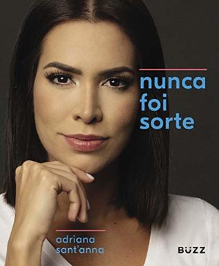 Nunca foi sorte (Kindle Edition)