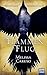 Flammenflug (Feuerfalken-Saga, #1)