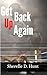 Get Back Up Again by Sherelle Hunt
