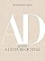 Architectural Digest at 100: A Century of Style