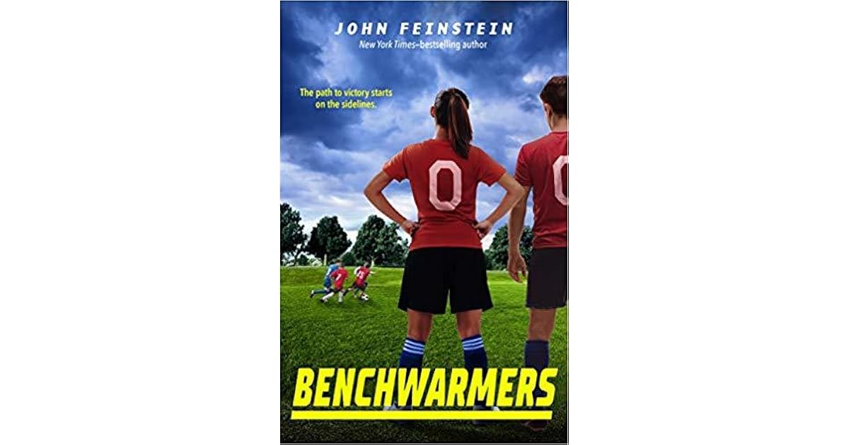 Benchwarmers (Benchwarmers, 1) by John Feinstein