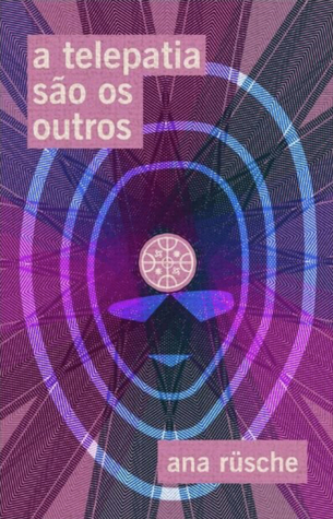 A telepatia são os outros (Paperback)