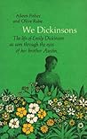 We Dickinsons: Th...