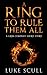 A Ring to Rule Them All  (Grim Company, #0.1)