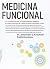 MEDICINA FUNCIONAL by Alexander O. Krouham