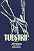 Tubstrip