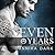 Seven Years (Seven, #1)
