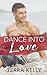 Dance Into Love (The Winters Family #4)