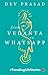 From Vedantas to Whatsapp