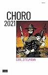 Choro 2021 by Carl Zitelmann