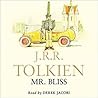 Mr. Bliss by J.R.R. Tolkien