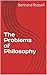 The Problems of Philosophy