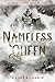 Nameless Queen