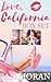 Love, California Box Set 1 (Love, California, #1-3)
