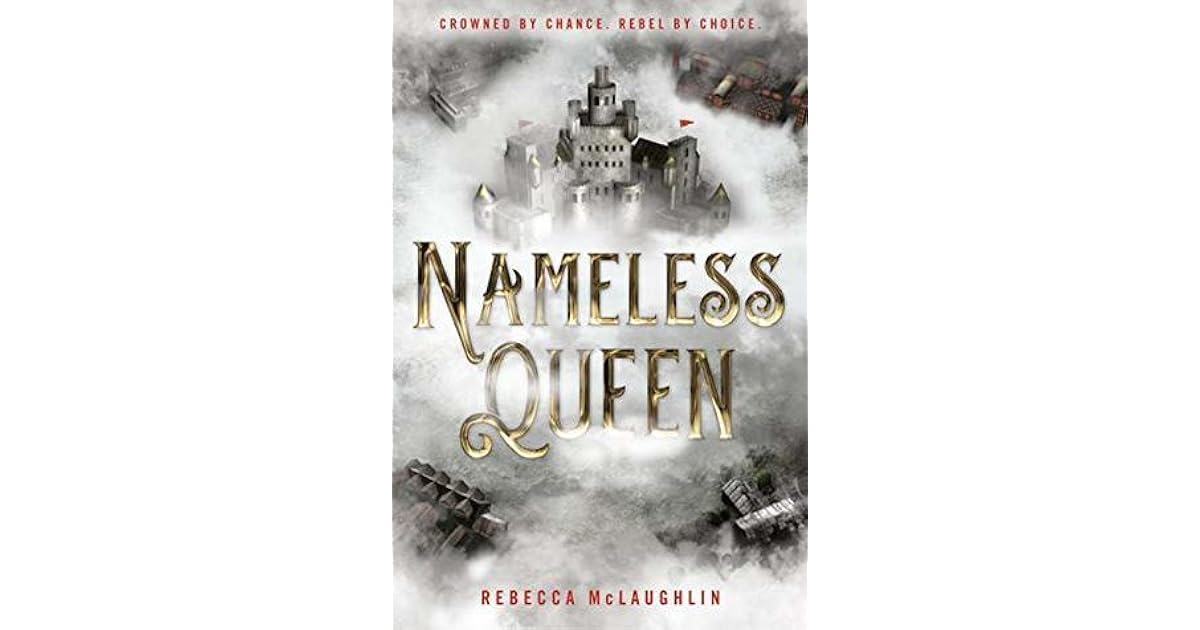 Nameless Queen by Rebecca McLaughlin