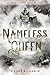 Nameless Queen