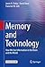 Memory and Technology: How ...