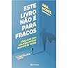 Este Livro Não É Para Fracos