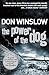 The Power of the Dog by Don Winslow