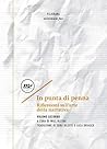 In punta di penna: Riflessioni sull'arte della narrativa. Volume secondo In punta di penna: Riflessioni sull'arte della narrativa. Volume secondo