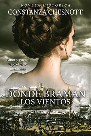 Donde braman los vientos (Kindle Edition)