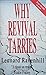 Why Revival Tarries