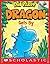 Dragon Gets By by Dav Pilkey Dragon Gets By by Dav Pilkey