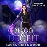 Blood and Deceit by Laura Greenwood
