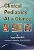 Clinical pediatrics at a glance