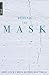 Behind the Mask by Bill Thrall Behind the Mask by Bill Thrall