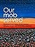 Our Mob Served, Aboriginal and Torres Strait Islander Histories of War and Defending Australia