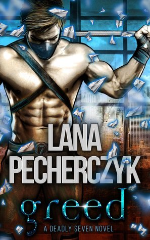 Greed (The Deadly Seven, #2)