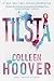 Tilstå by Colleen Hoover Tilstå by Colleen Hoover