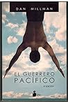 El Guerrero Pacífico by Dan Millman