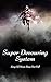 Super Devouring System: vol...