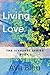 Living Love (Ivyhurst, #1)