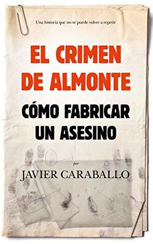 El crimen de Almonte (Sociedad actual)