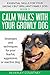 Calm walks with your Growly...