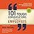 101 Tough Conversations to Have with Employees: A Manager's Guide to Addressing Performance, Conduct, and Discipline Challenges