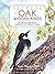 Secrets of the Oak Woodlands by Kate Marianchild